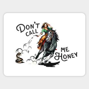 Don't Call Me Honey Retro Cowgirl Pinup Art Magnet